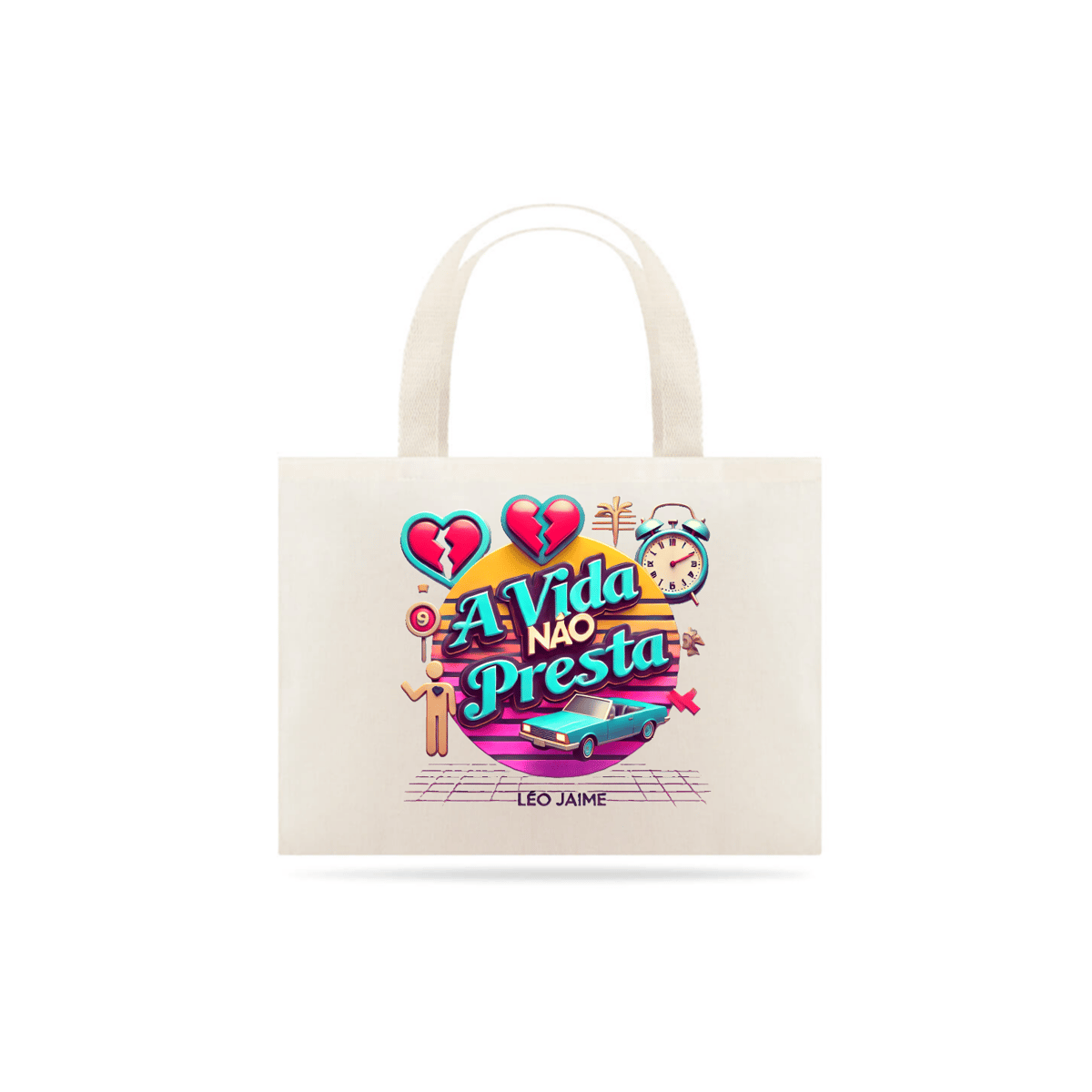 Nome do produto: Eco Bag A Vida Não Presta