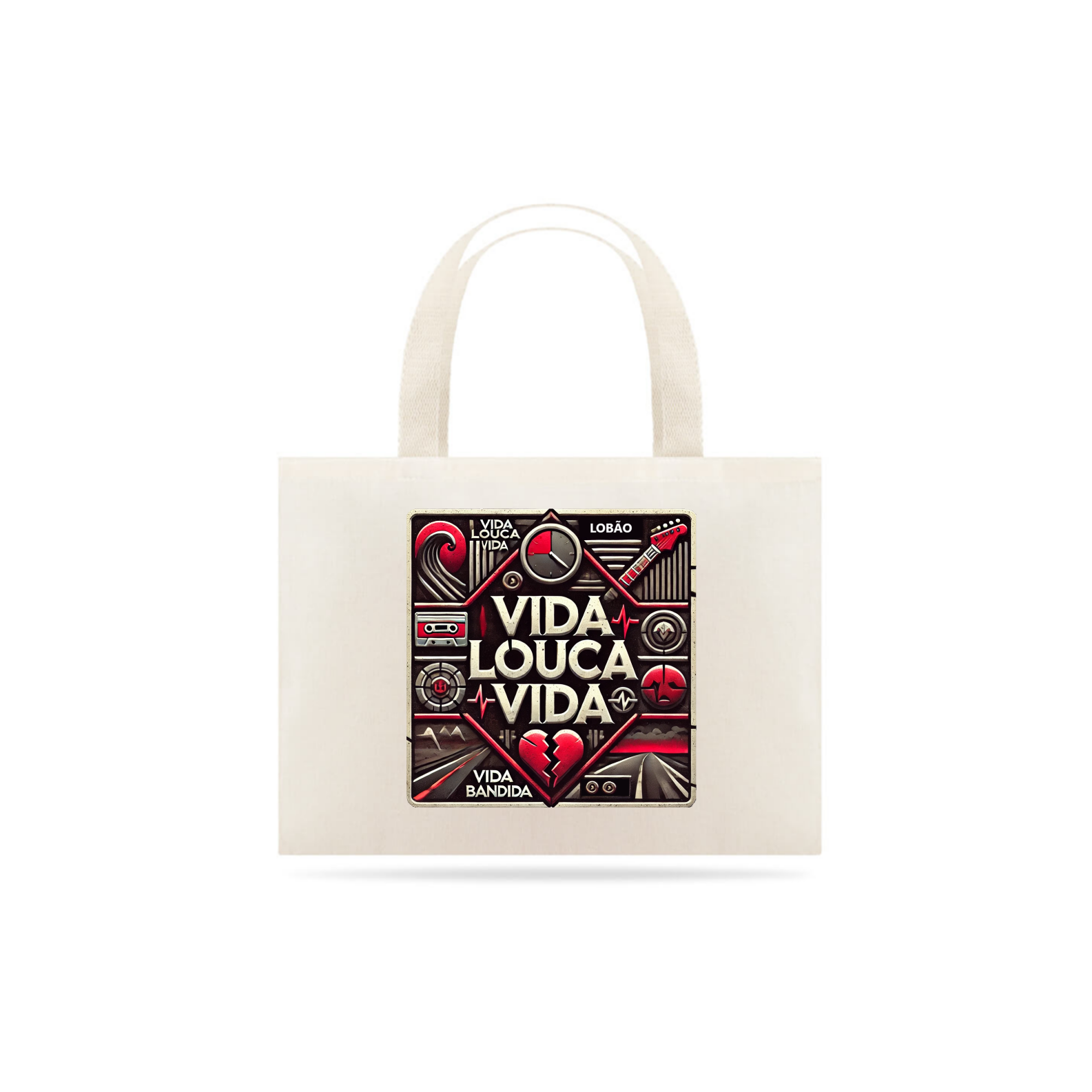 Eco Bag Vida Louca Vida