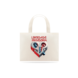 Eco Bag Liberdade Provisória