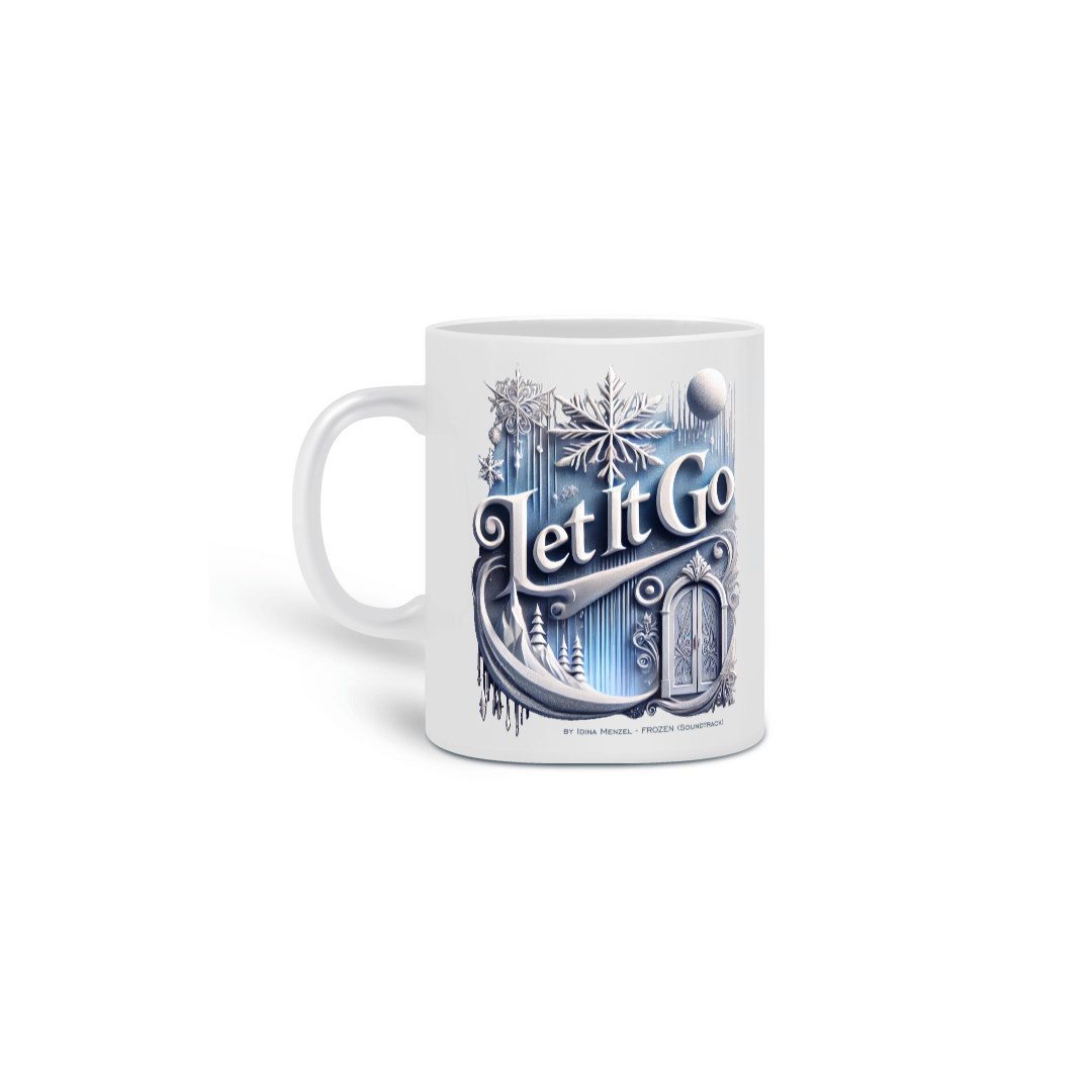 Caneca Let It Go