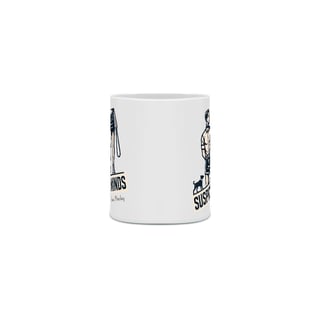 Nome do produto Caneca Suspicious Minds
