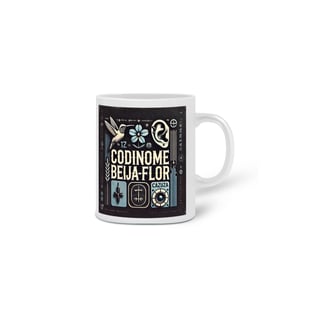 Nome do produto Caneca Codinome Beija-Flor
