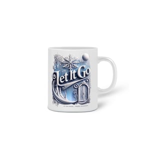 Nome do produto Caneca Let It Go