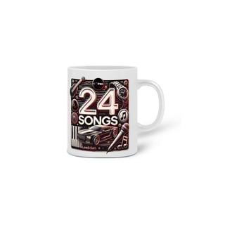 Nome do produto Caneca 24 Songs