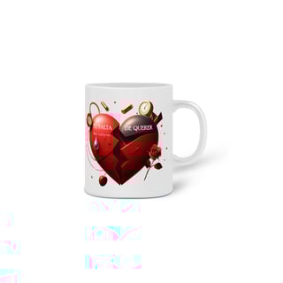 Nome do produto Caneca Tu Falta De Querer