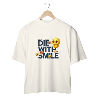 Nome do produto Camiseta Oversized Die With A Smile