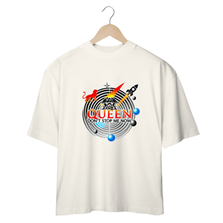 Nome do produto Camiseta Oversized Don't Stop Me Now
