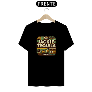 Camiseta Jackie Tequila