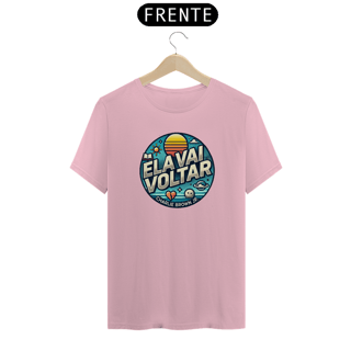 Nome do produto Camiseta Ela Vai Voltar