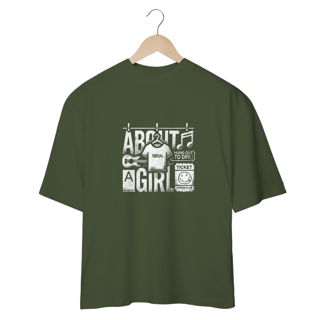 Nome do produto Camiseta Oversized About A Girl