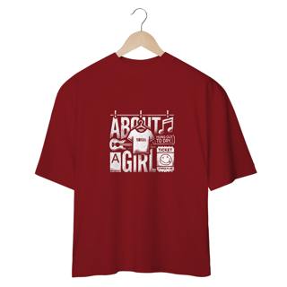 Nome do produto Camiseta Oversized About A Girl