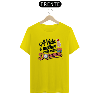 Nome do produto Camiseta Unisssex | A Vida É Melhor Com Meus Doramas