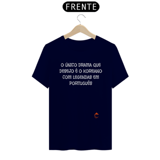 Nome do produto Camiseta Unissex | Drama Coreano Com Legendas