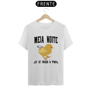 Nome do produto CAMISETA  CASUAL: Meia noite eu te passo o pinto. SIZZ STREETWEAR. FRENTE