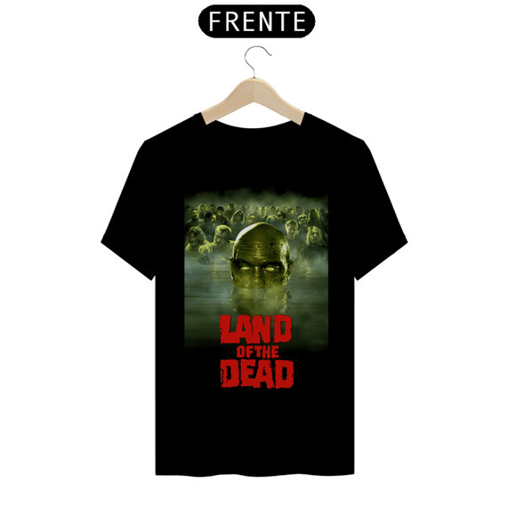 Camiseta - Land of the dead