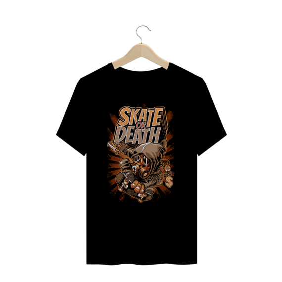 Camiseta Plus Size - Skate or Death