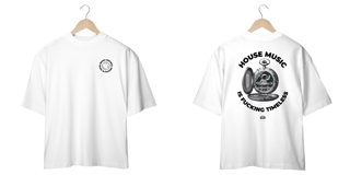 Nome do produto House Music is Timeless White Oversized