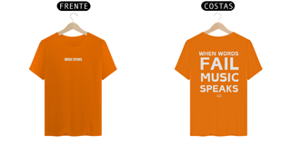 Nome do produto Camiseta Music Speaks