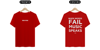 Nome do produto Camiseta Music Speaks