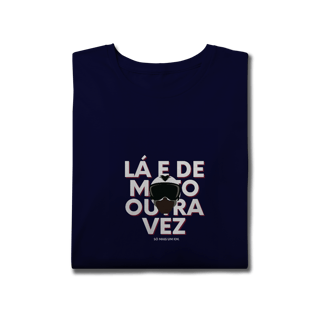 Nome do produto Lá e de Moto Outra Vez Logo - Collab Lá e de Moto Outra Vez - Unissex, 100% Algodão, Plus Size