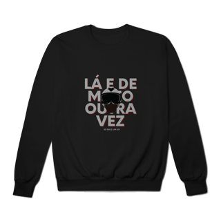 Nome do produto Lá e de Moto Outra Vez Logo - Collab  Lá e de Moto Outra Vez  - Unissex, Moletom Fechado