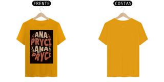 Nome do produto Camisa T-Shirt Quality Estampa ANAPRYCI 004