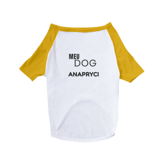 Nome do produto Camiseta Pet Dog ANAPRYCI