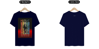 Nome do produto Camisa T-Shirt Quality Estampa MUSIC ANAPRYCI