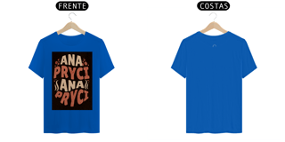 Nome do produto Camisa T-Shirt Quality Estampa ANAPRYCI 004