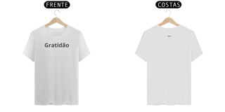 Nome do produto Camisa T-Shirt Classica Estampa Gratidão ANAPRYCI