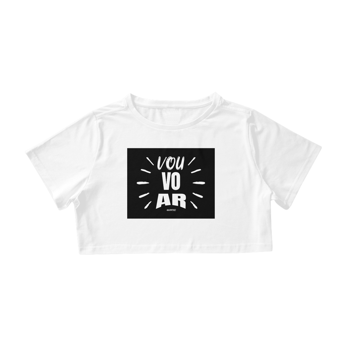 Nome do produto: Camisa Cropped VOU VOAR 002 ANAPRYCI