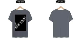 Nome do produto Camisa T-Shirt Classica ESTAMPA Ele Vive! ANAPRYCI