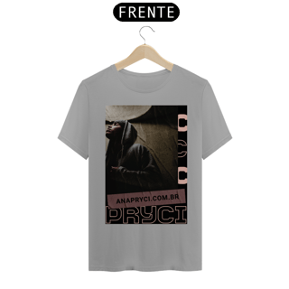 Nome do produto Camisa T-Shirt Quality Estampa PRYCI ANAPRYCI