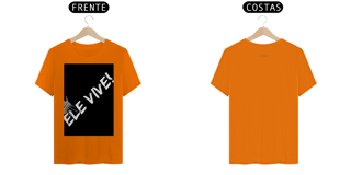 Nome do produto Camisa T-Shirt Classica ESTAMPA Ele Vive! ANAPRYCI