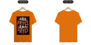 Nome do produto Camisa T-Shirt Quality Estampa ANAPRYCI 004