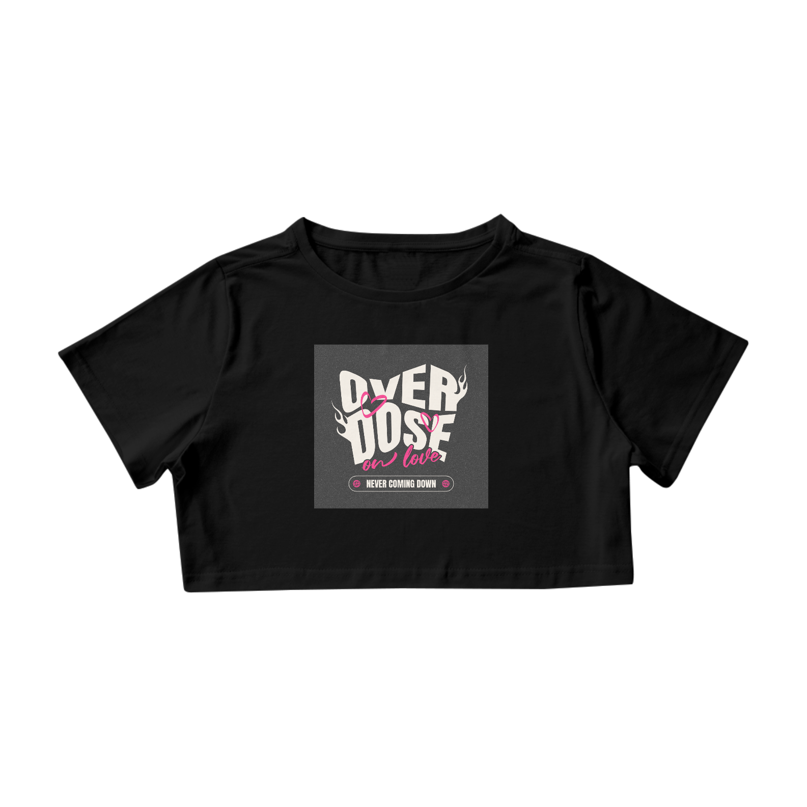 Camisa Cropped Estampa Over Dose ANAPRYCI