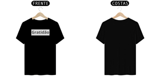 Nome do produto Camisa T-Shirt Classica Estampa Gratidão ANAPRYCI