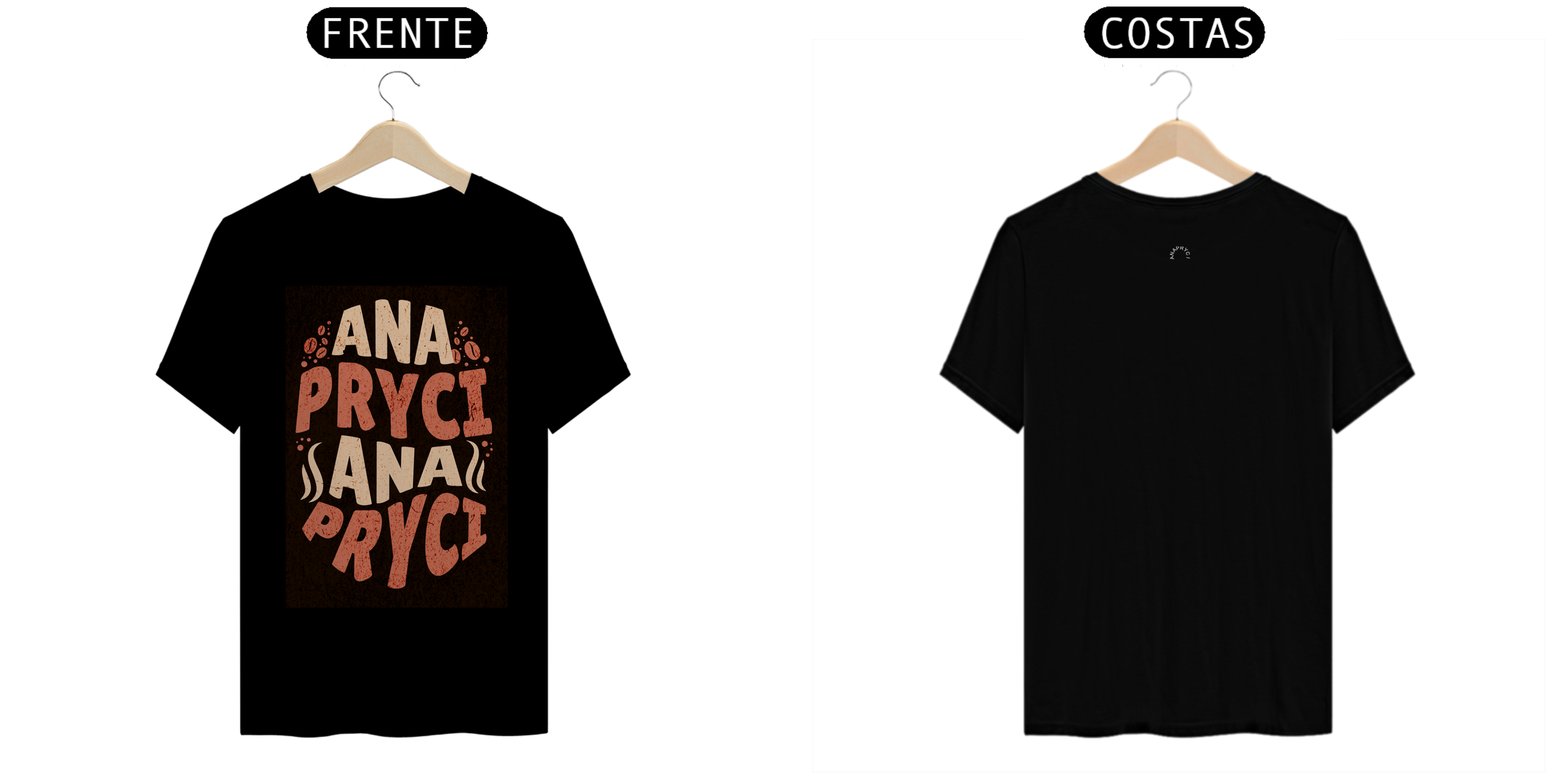 Camisa T-Shirt Quality Estampa ANAPRYCI 004