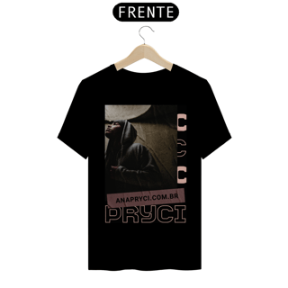 Camisa T-Shirt Quality Estampa PRYCI ANAPRYCI