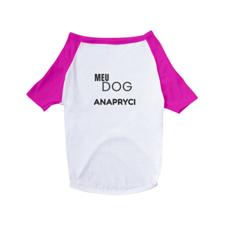Nome do produto Camiseta Pet Dog ANAPRYCI