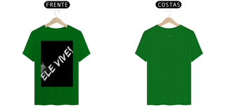 Nome do produto Camisa T-Shirt Classica ESTAMPA Ele Vive! ANAPRYCI