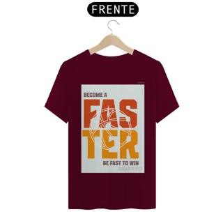 Nome do produto Camisa T-Shirt Quality Estampa FASTER ANAPRYCI