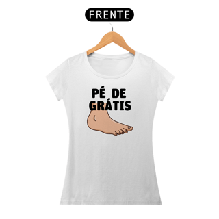 Camiseta Pé de Grátis