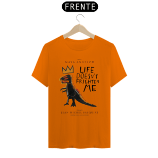 Nome do produto Camiseta Basquiat/Maya Angelou Life doesn't frighten me (Prime)