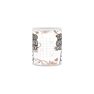 Nome do produto Caneca Troco gente Chata por Café