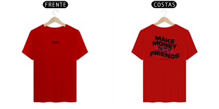 Nome do produto make money not friends