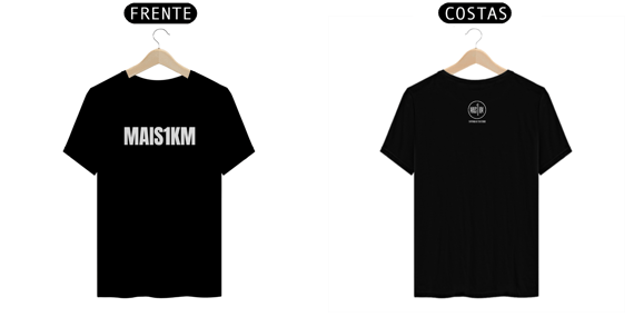 Camiseta Masculina MAIS 1KM – Lifestyle de Quem Acredita no Movimento | Linha Prime