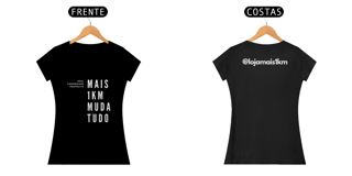 Camiseta Baby Long Mais1km Muda Tudo – Algodão Prime, Edição Run Club