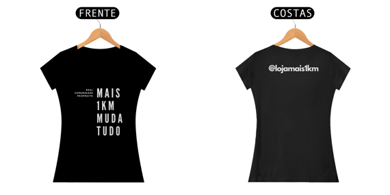 Camiseta Baby Long Mais1km Muda Tudo – Algodão Prime, Edição Run Club