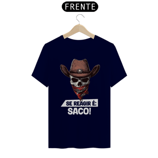 Nome do produto Se reagir, é saco 3